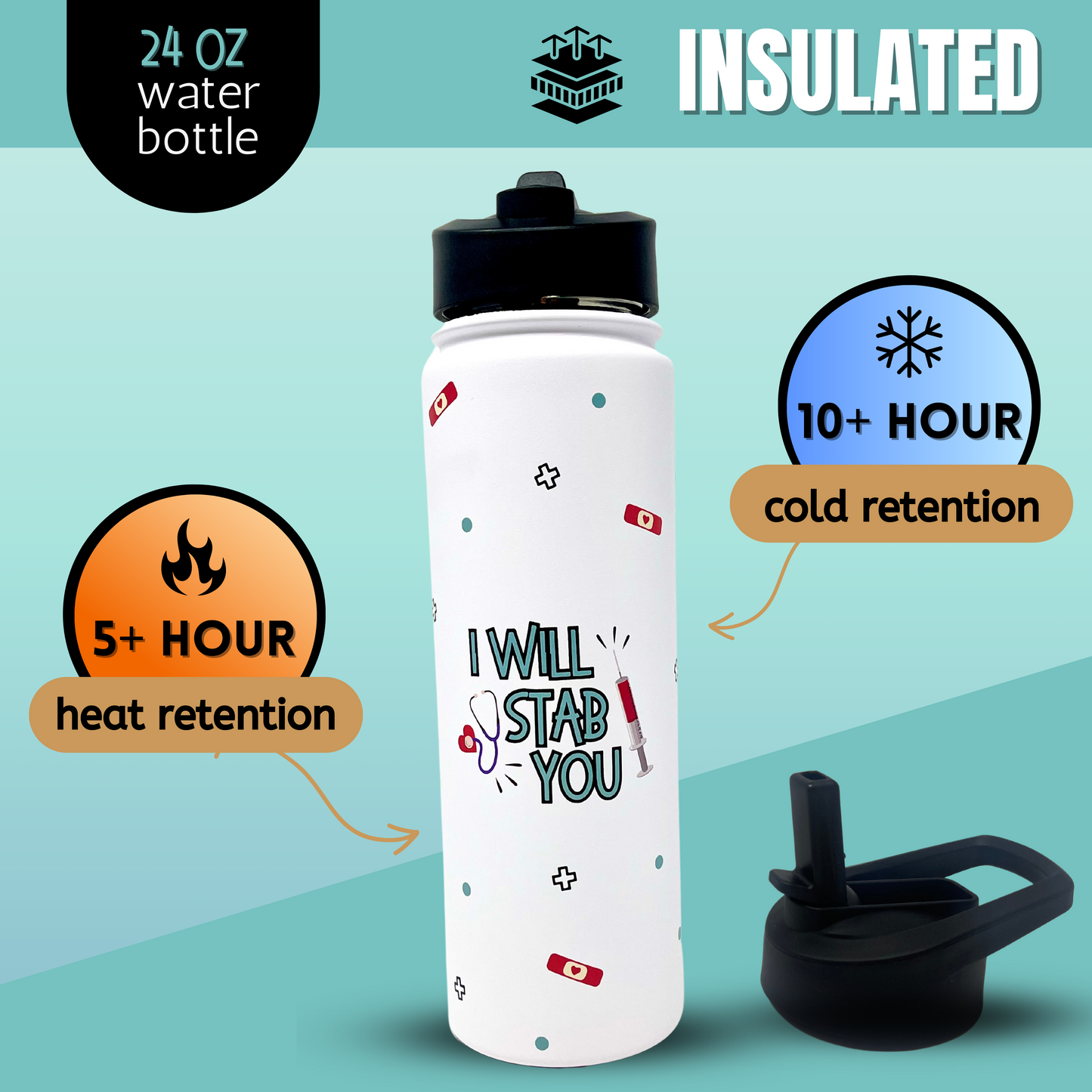I Will Stab You 24 oz Full Color Waterbottle Gift for Nurses