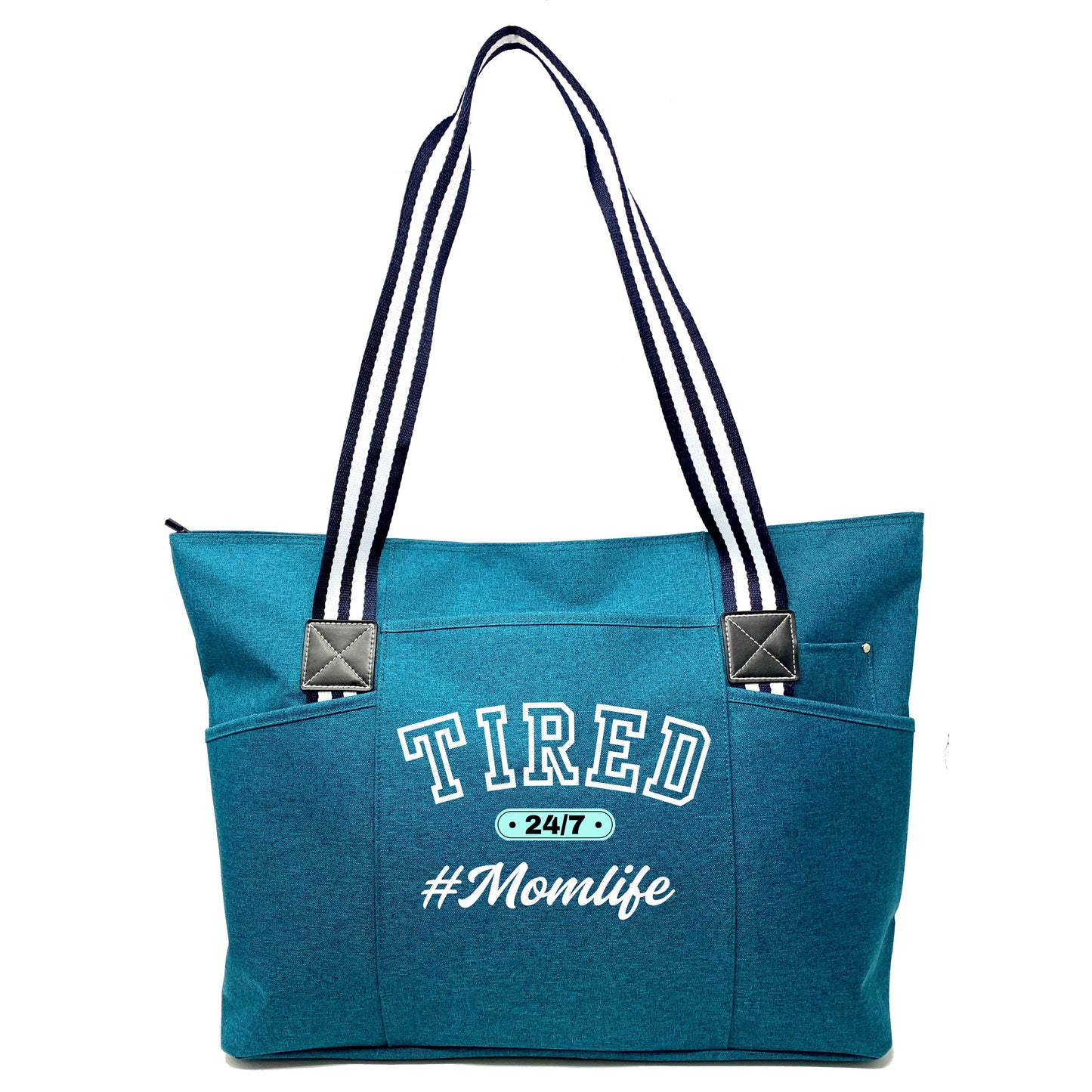 Tired 24/7 #MomLife Teal Tessa Tote Bag