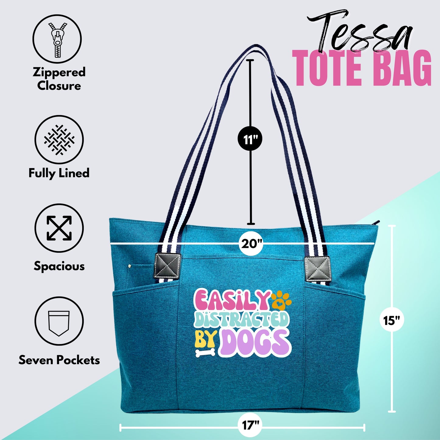 Easily Distracted by Dogs Teal Tessa Tote Bag Gift with Pockets and Zippers