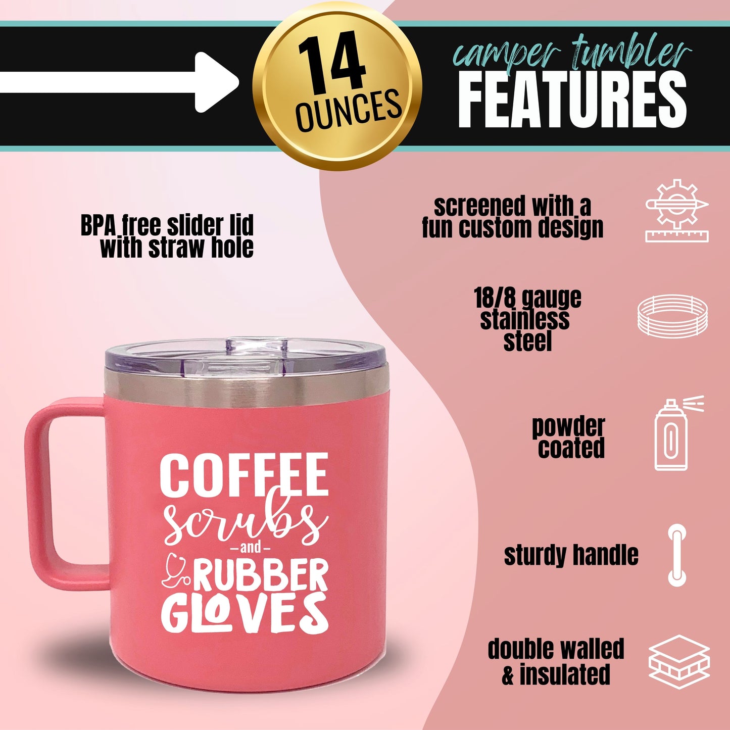 Coffee Scrubs 14 oz Coral Camper Tumbler for Medical Workers