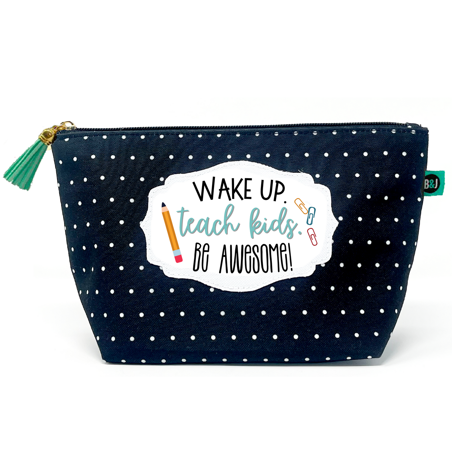 Teach Kids Be Awesome Janie Zippered Pouch