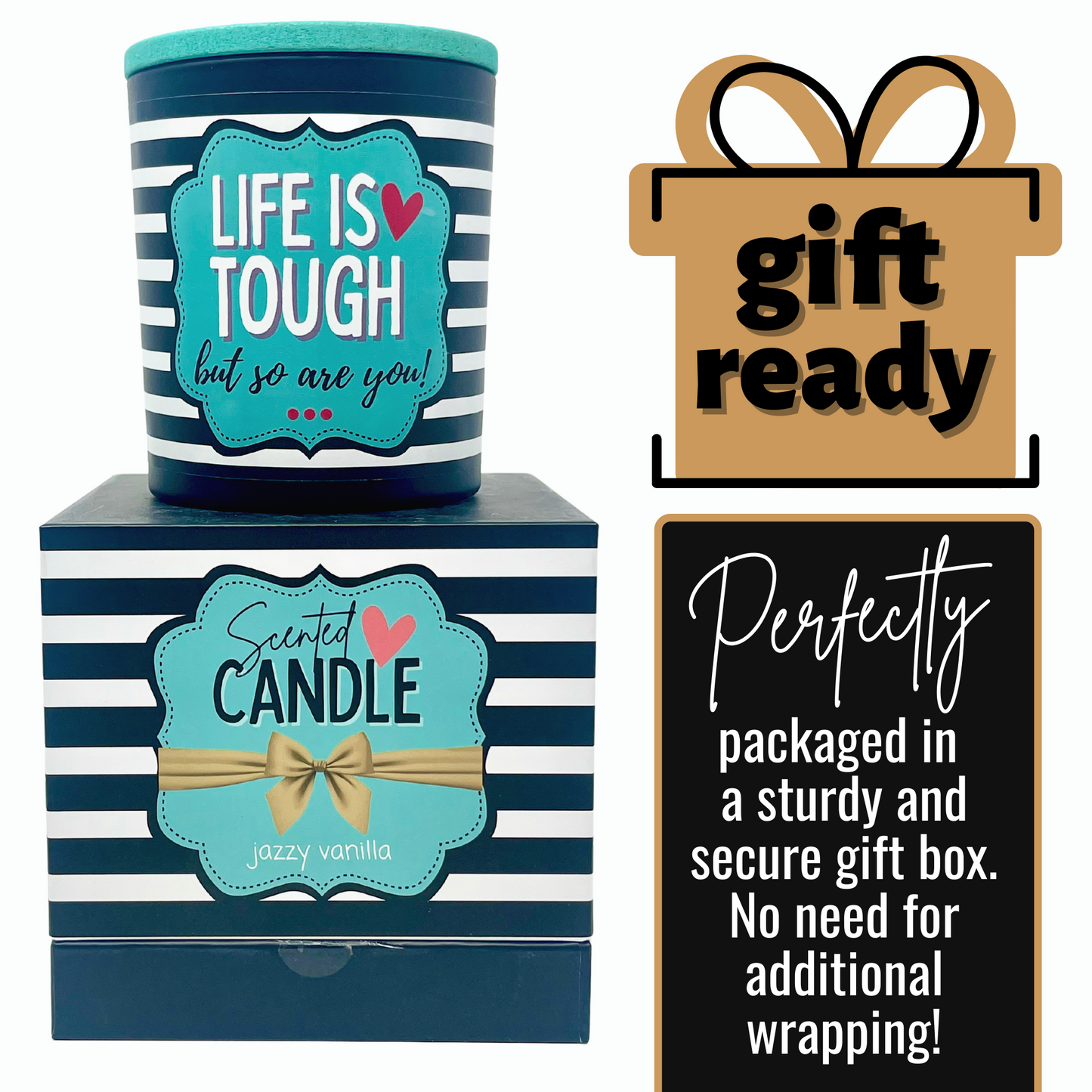 Life is Tough but so are You 8 oz Jasmine and Vanilla Scented Candle