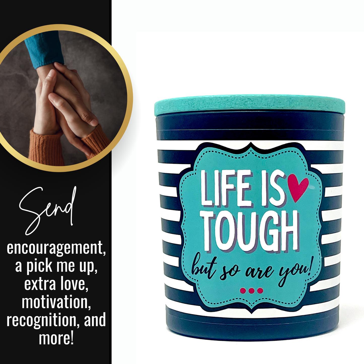 Life is Tough but so are You 8 oz Jasmine and Vanilla Scented Candle