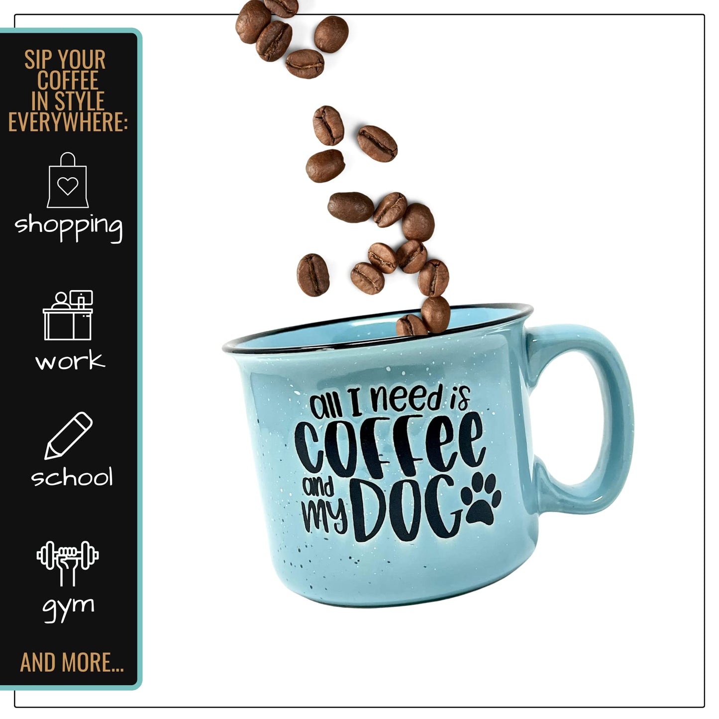 All I Need is Coffee and my Dog Teal Ceramic Mug