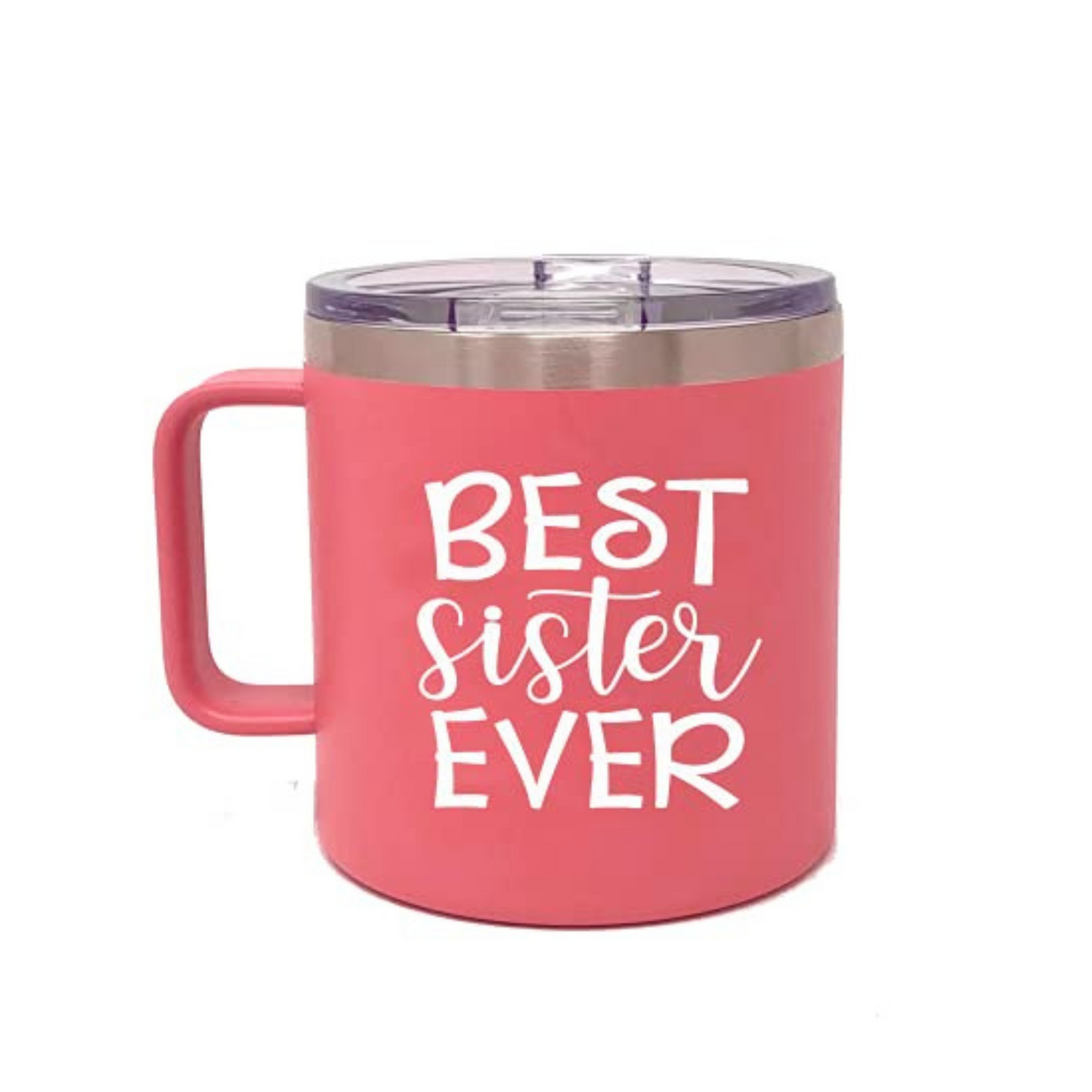 Best Sister Ever 14 oz Coral Camper Tumbler for Sister