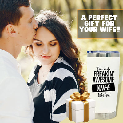 Freakin' Awesome Wife 20 oz White Tumbler for Wife