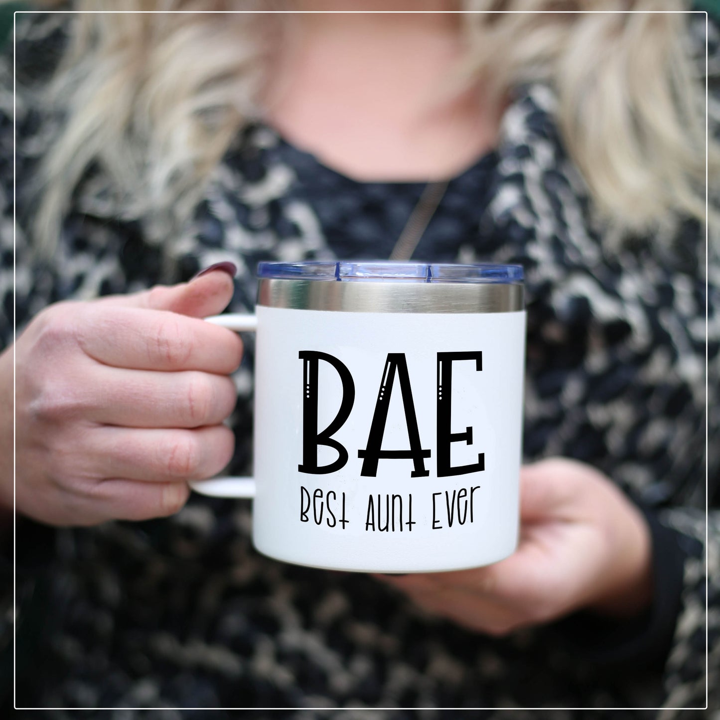 Best Aunt Ever 14 oz White Camper Tumbler for Aunts