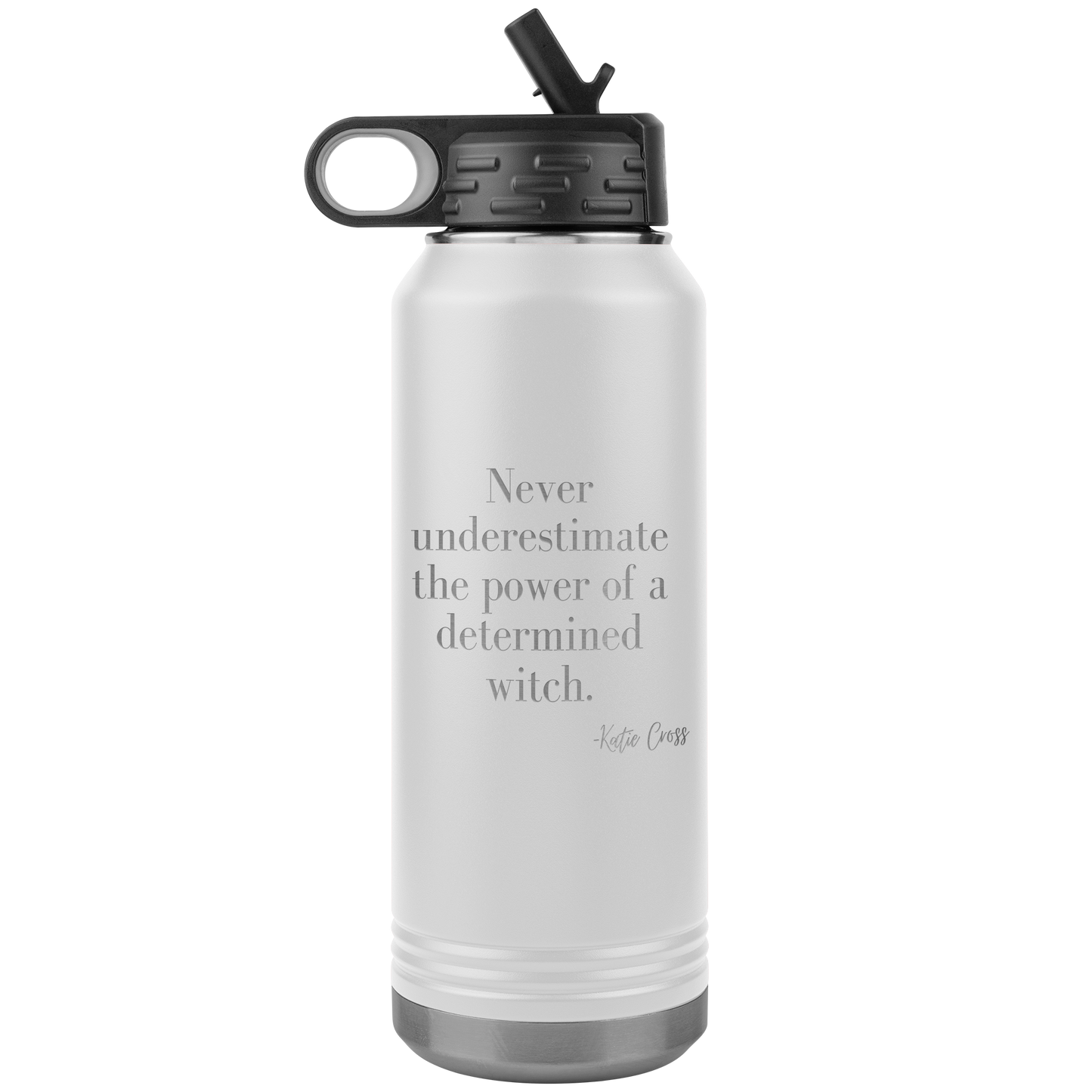 Never Underestimate the Power of a Determined Witch 32 oz Insulated Water Bottle Tumbler