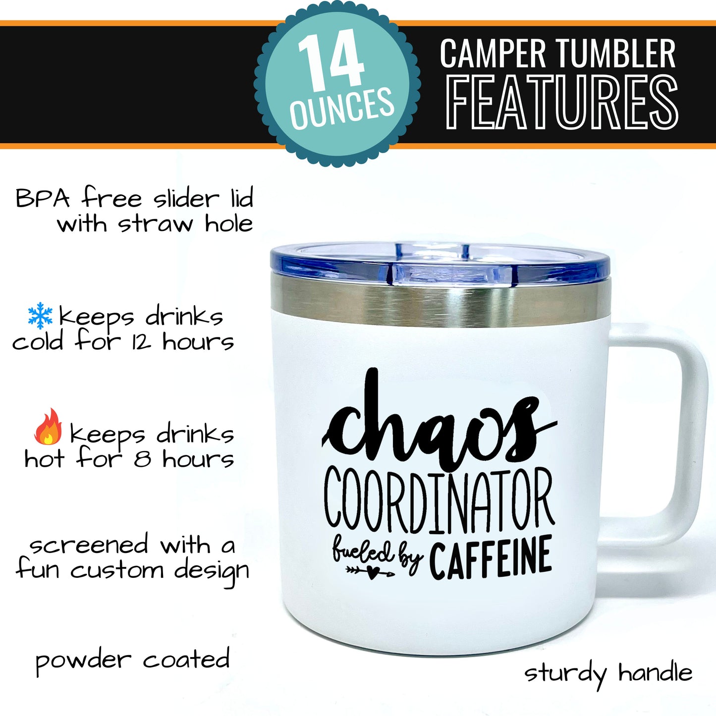 Chaos Caffeine 14 oz White Camper Tumbler for Bosses