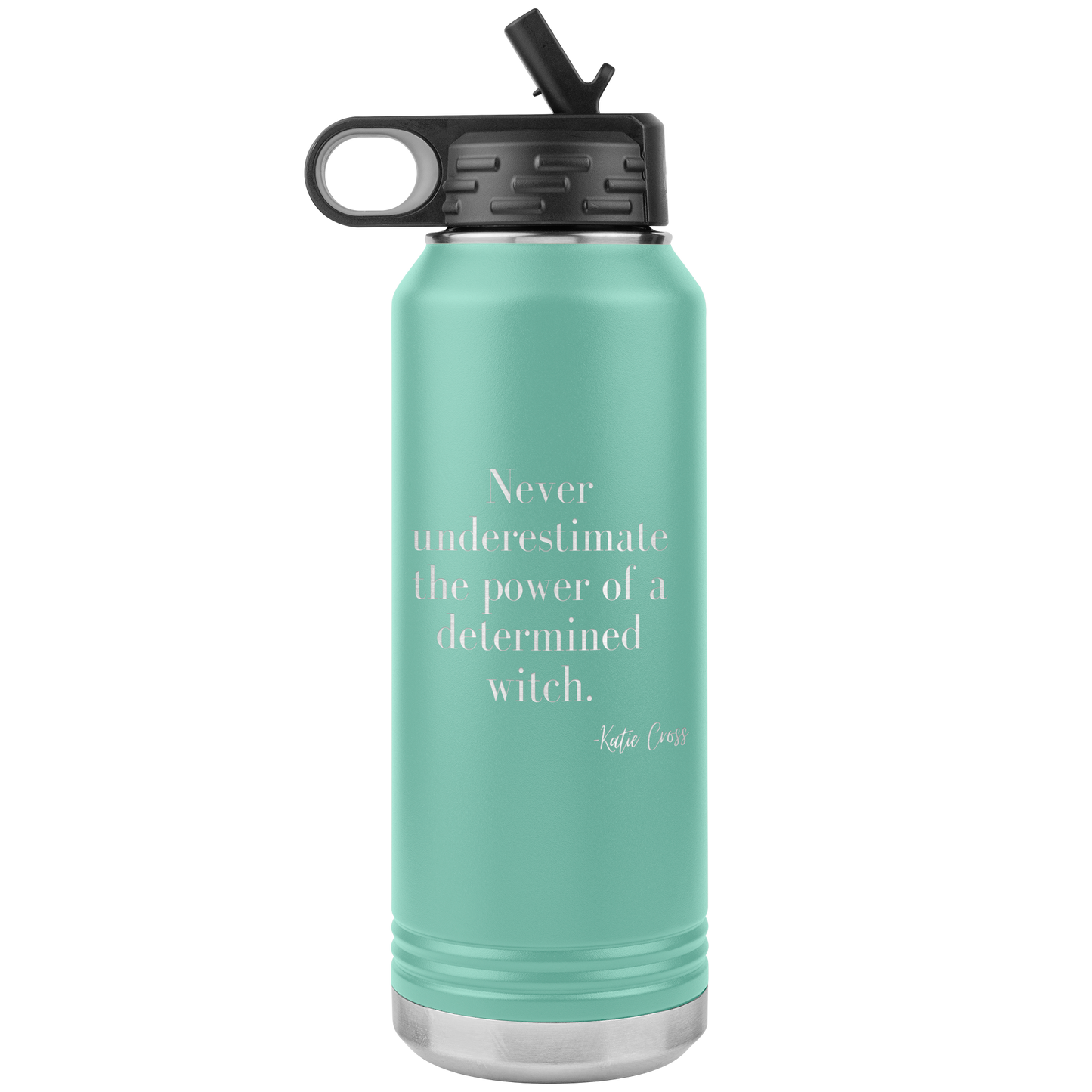 Never Underestimate the Power of a Determined Witch 32 oz Insulated Water Bottle Tumbler