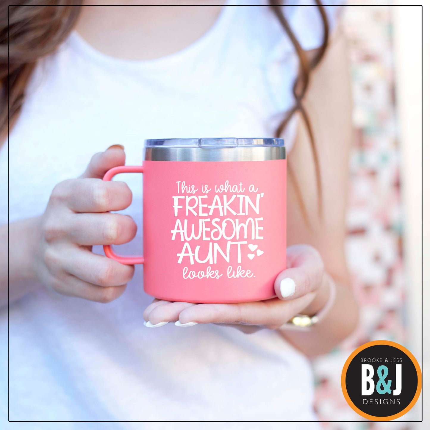 Freakin' Awesome Aunt 14 oz Coral Camper Tumbler for Aunts
