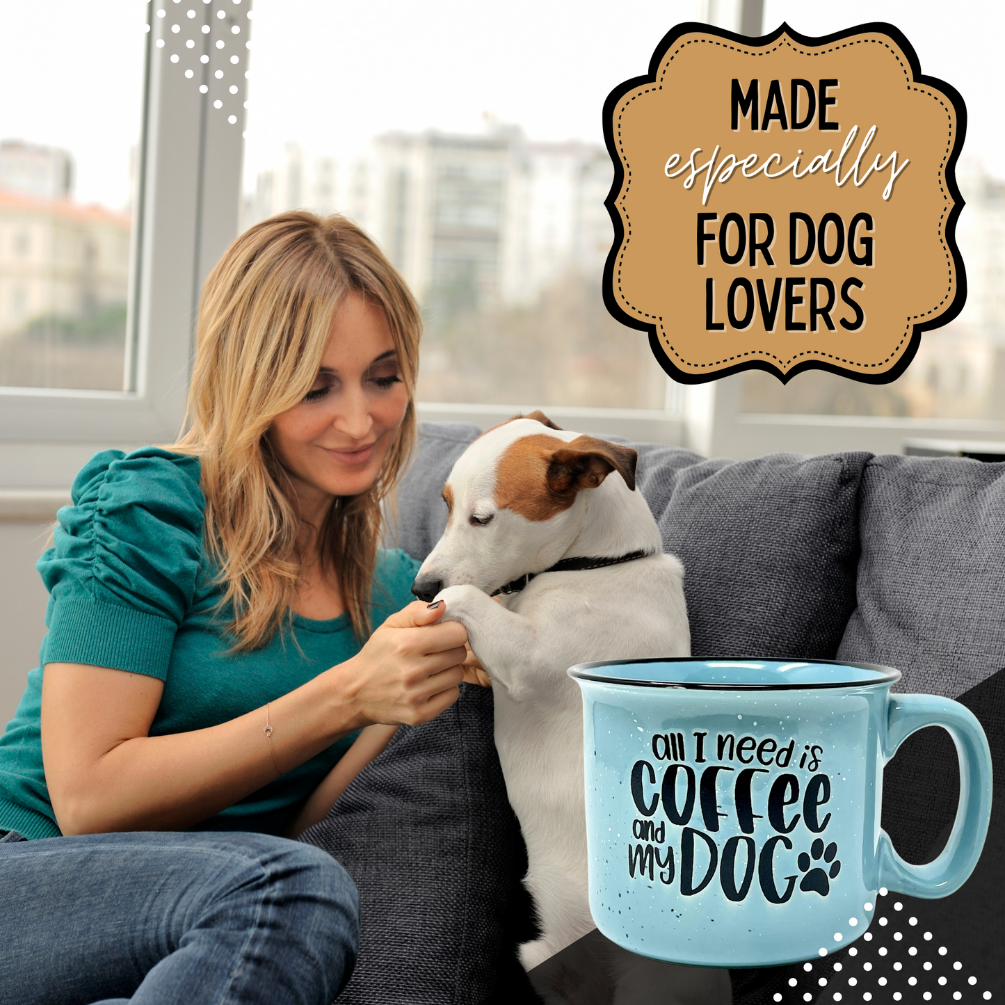 All I Need is Coffee and my Dog Teal Ceramic Mug