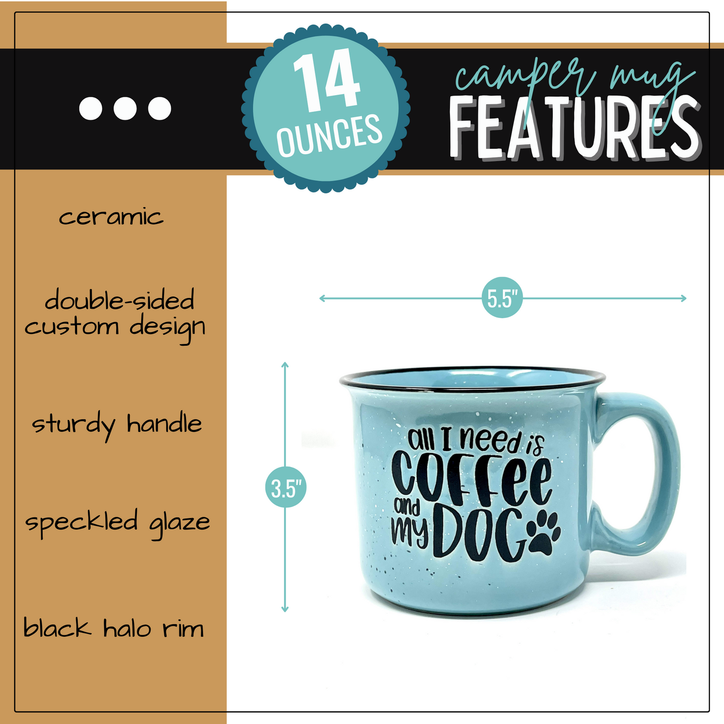 All I Need is Coffee and my Dog Teal Ceramic Mug