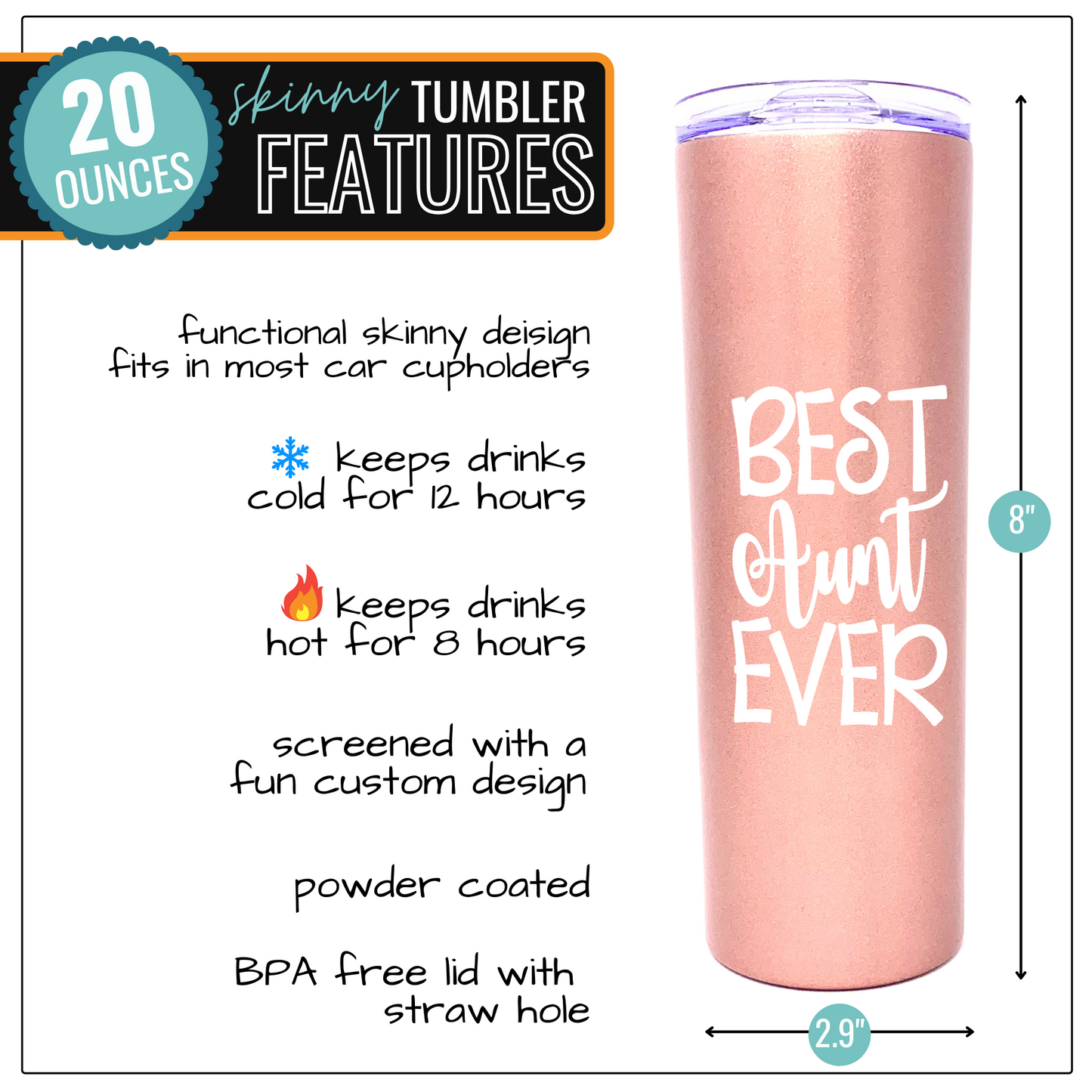 Best Aunt Ever 20 oz Rose Gold Skinny Tumbler for Aunts