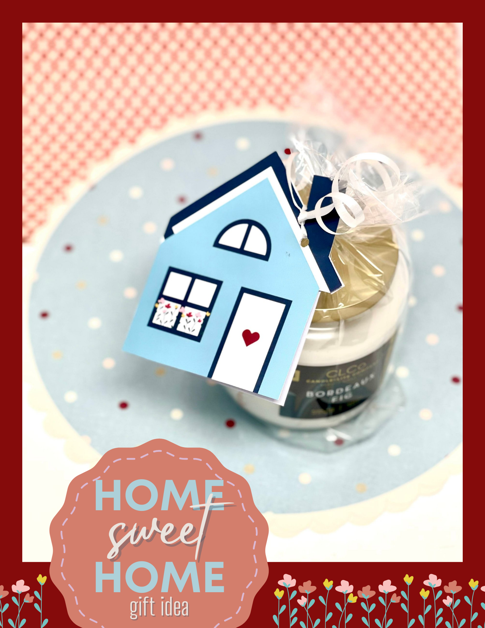 Simple Home Sweet Home Gift Idea