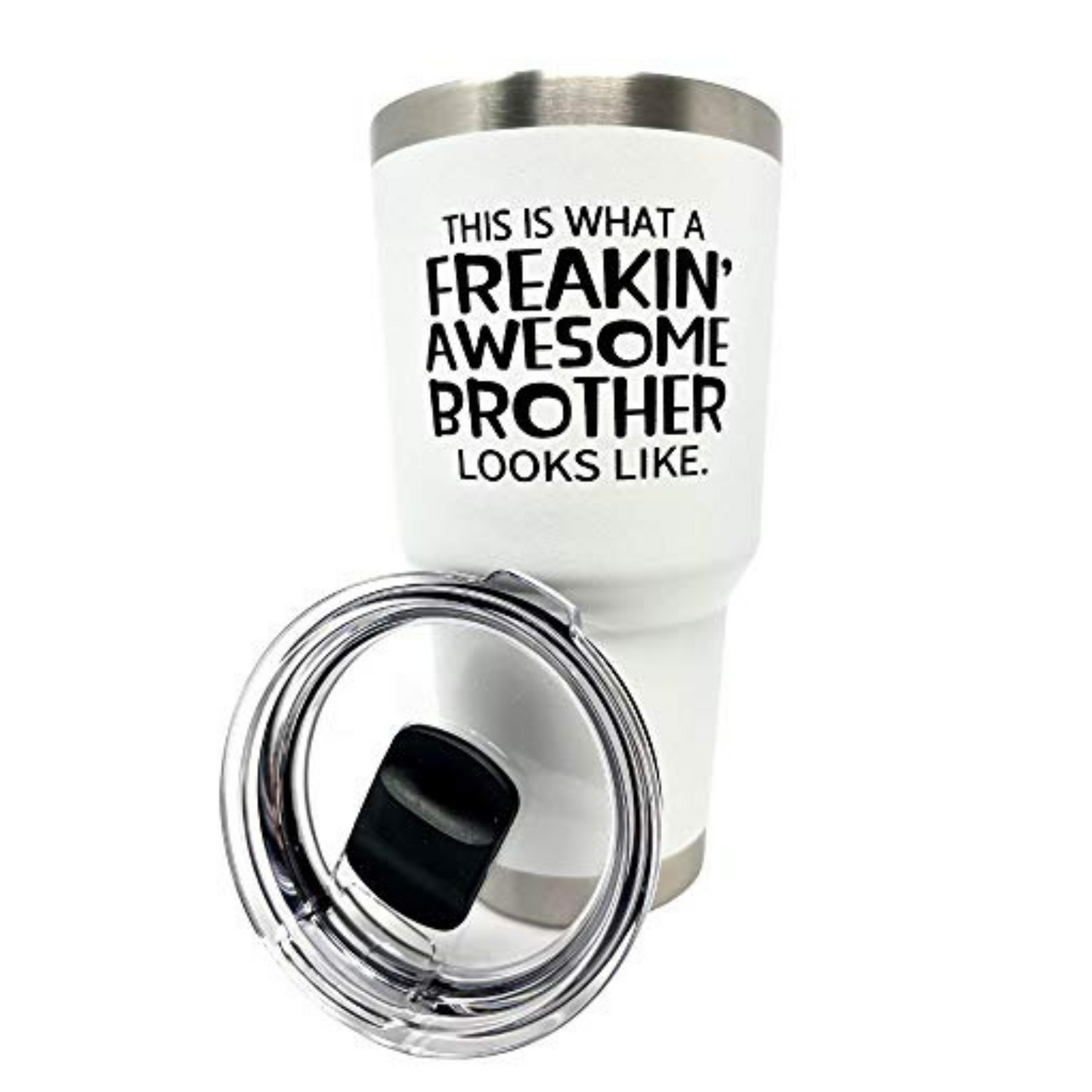 Freakin' Awesome Brother 30 oz  White Tumbler for Brothers - Outlet Deal Texas