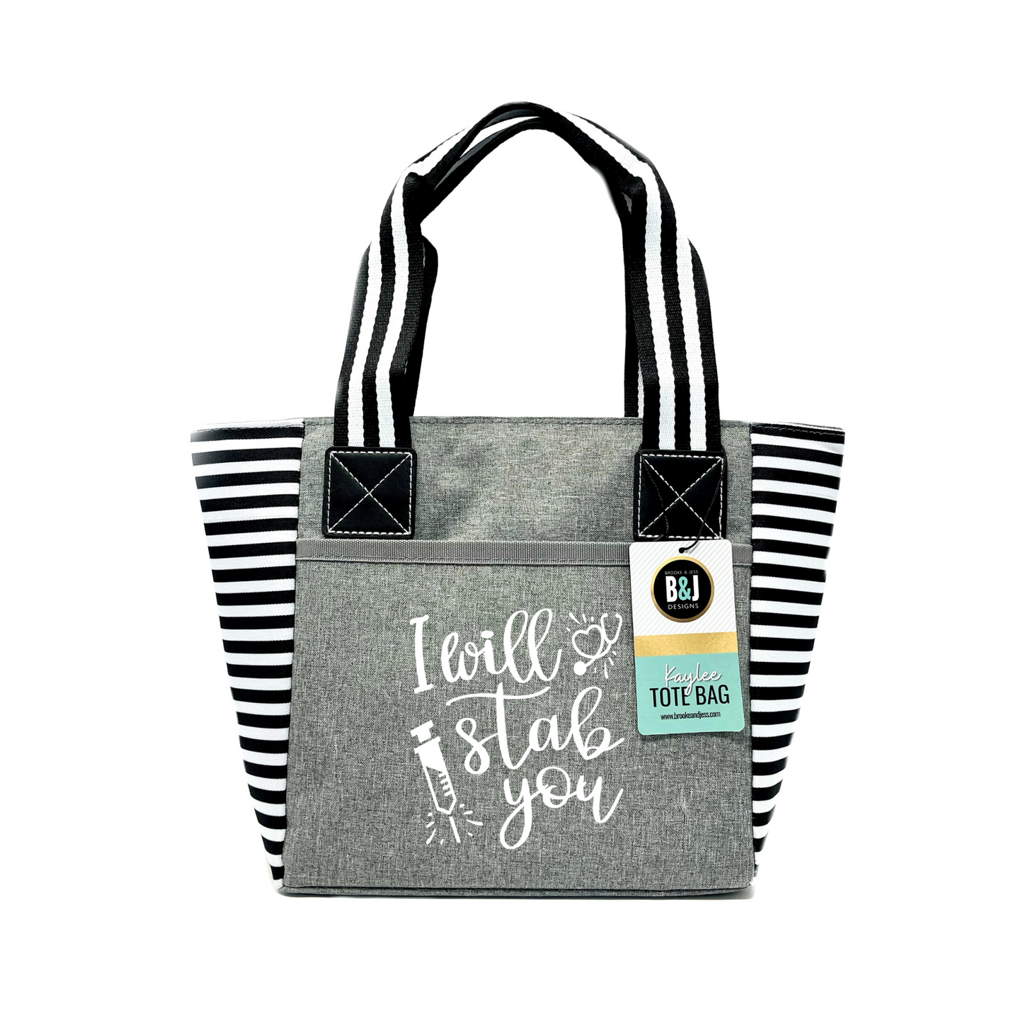 I Will Stab You Kaylee Gray Tote Bag for Medical Workers - Outlet Deal Utah