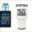 My Kids Have Paws 30 oz Tumbler White - Outlet Deal Utah