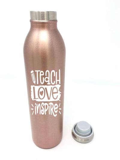Slim Stainless Steel Double Wall Insulated Water Bottle, 20 oz Rose Gold Teach Love Inspire Water Bottle