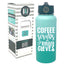 Coffee Scrubs 32 oz Teal Water Bottle for Medical Workers - Outlet Deals Texas
