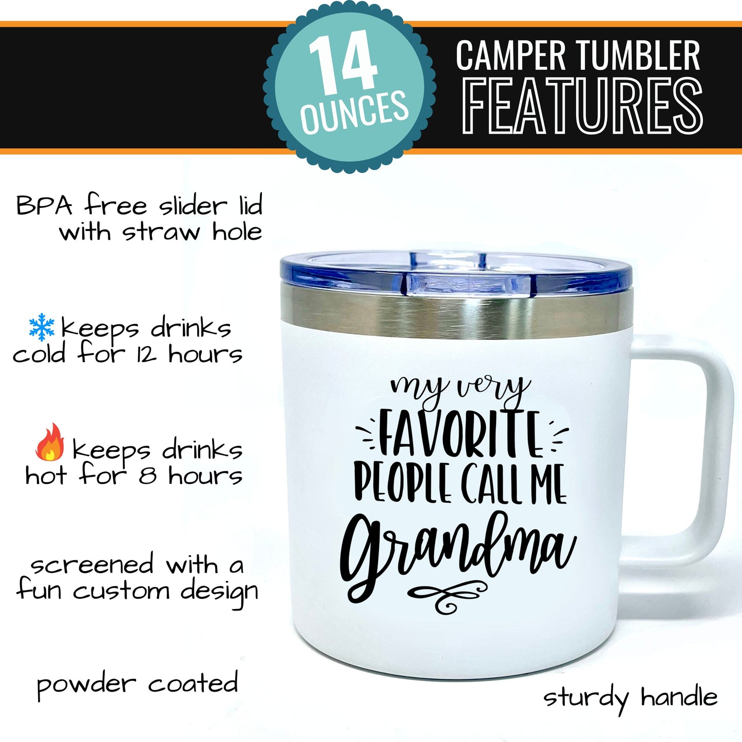 Favorite People Grandma 14 oz White  Camper Tumbler for Grandmothers - Outlet Deal Utah