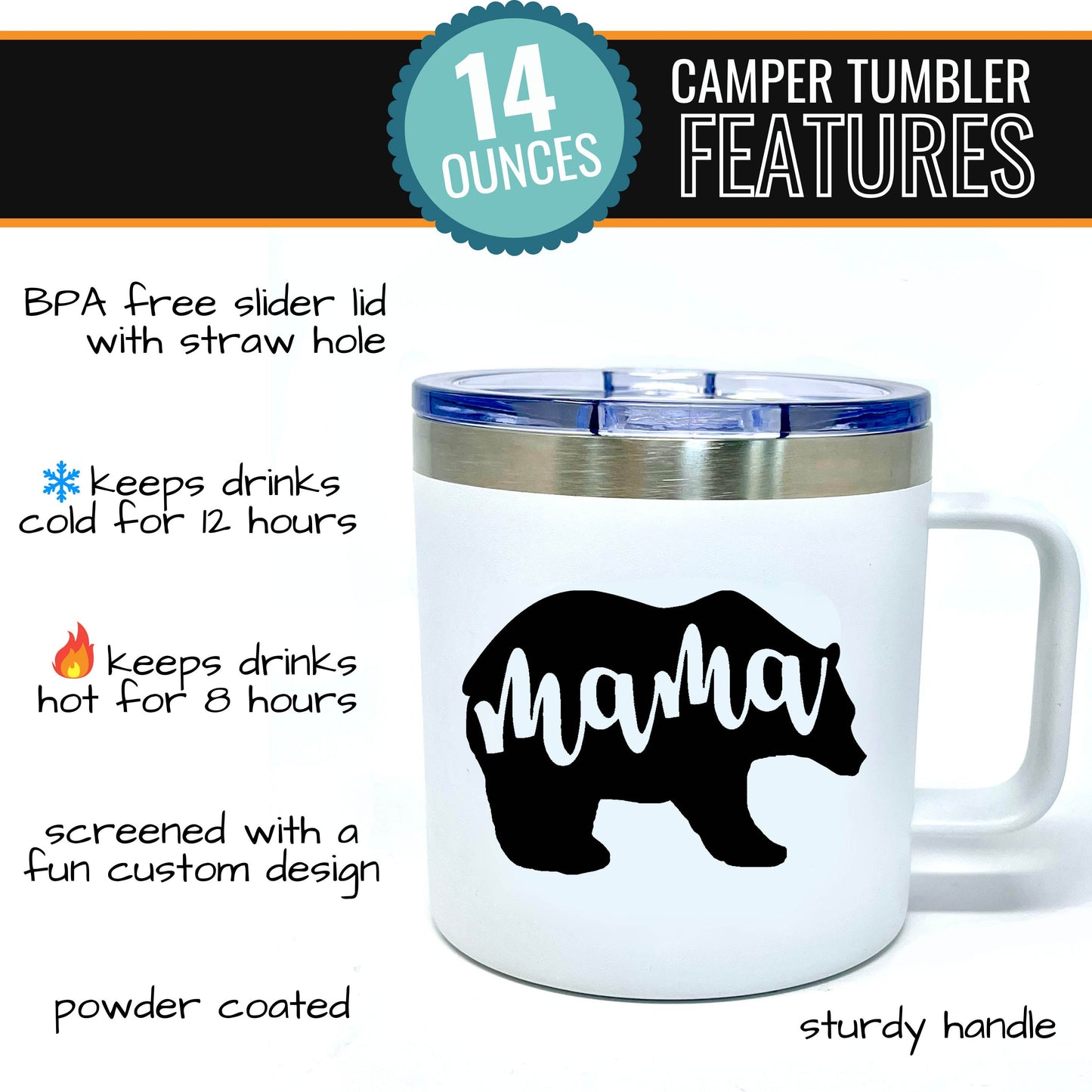 Mama Bear 14 oz White Camper Tumbler for Moms - Outlet Deal Utah