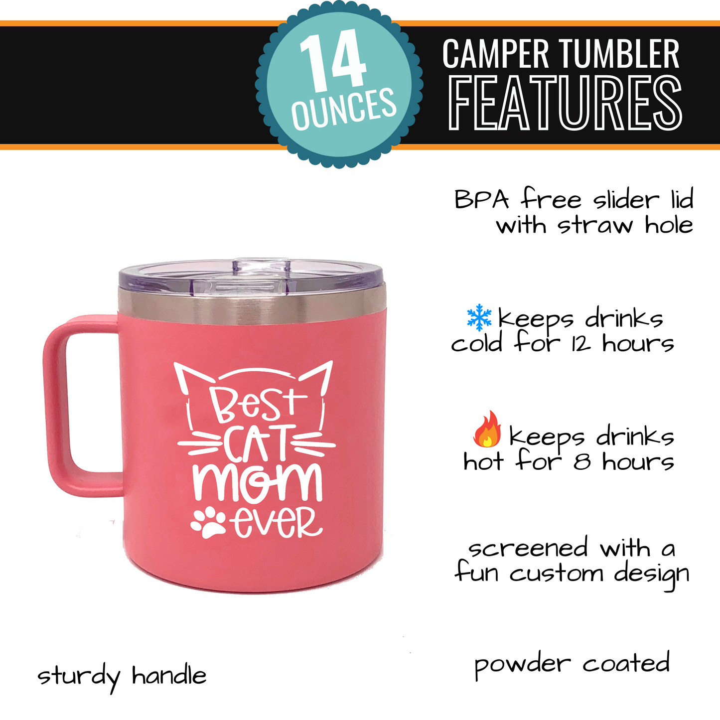 Best Cat Mom Ever 14 oz Coral Camper Tumbler for Cat Lovers - Outlet Deal Utah