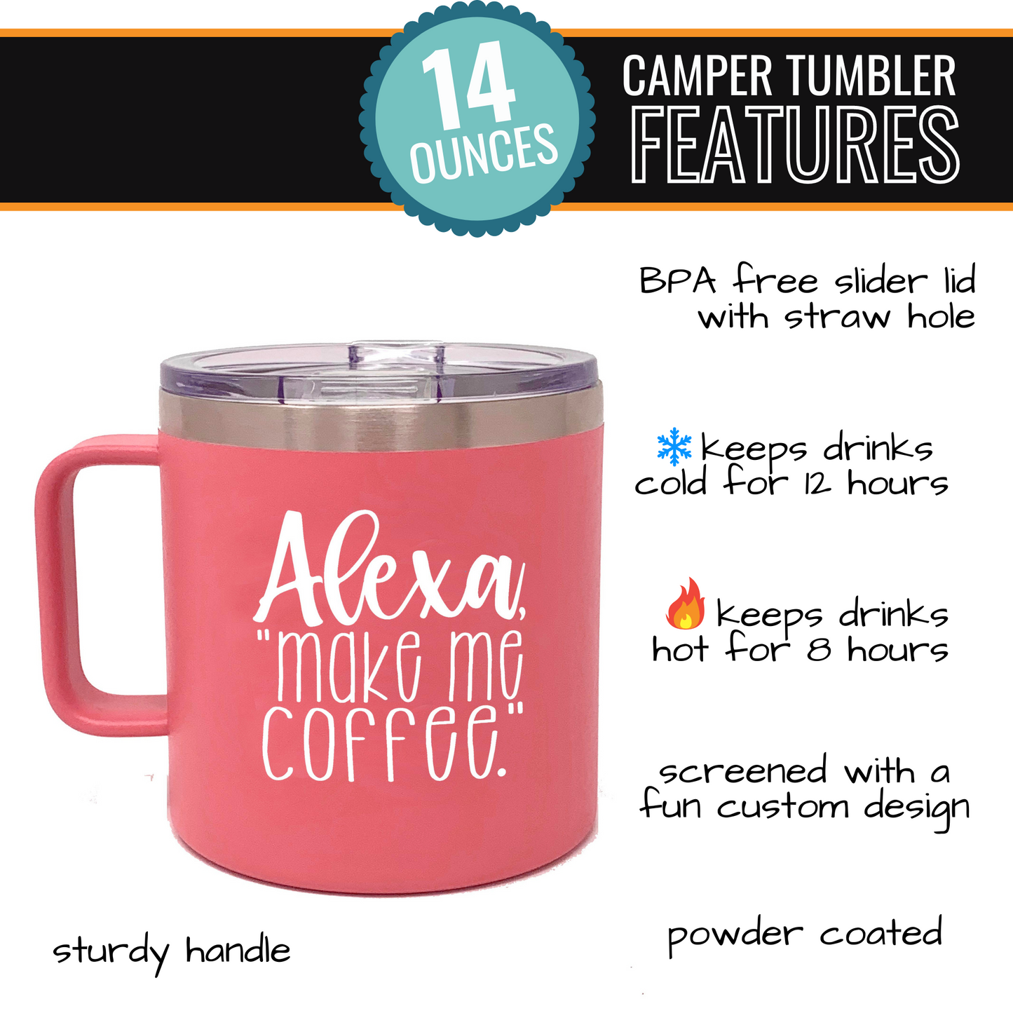 Alexa 14 oz Coral Camper Tumbler for Bosses - Outlet Deal Texas