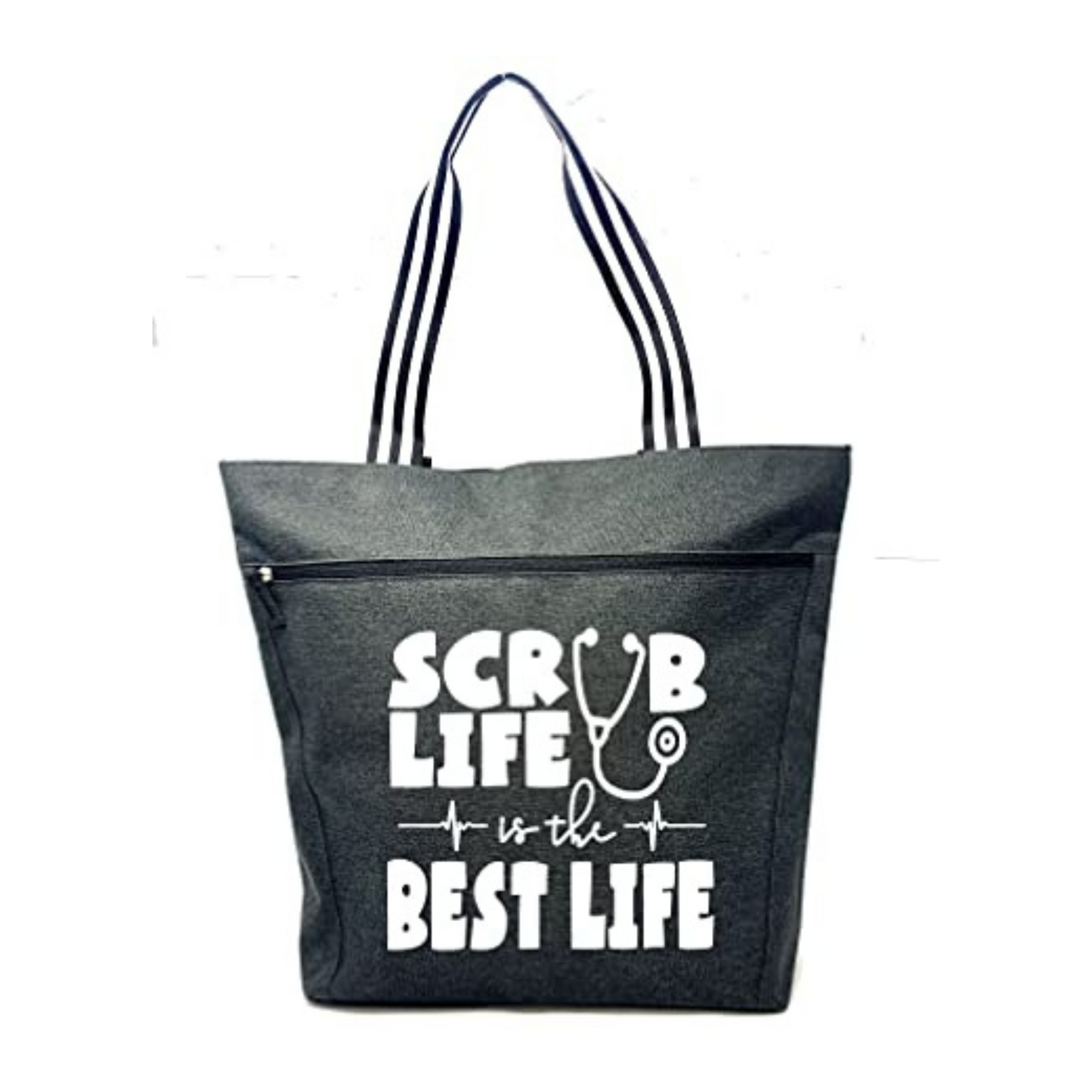 Scrub Life is the Best Life Lexie Black Tote Bag for Medical Workers