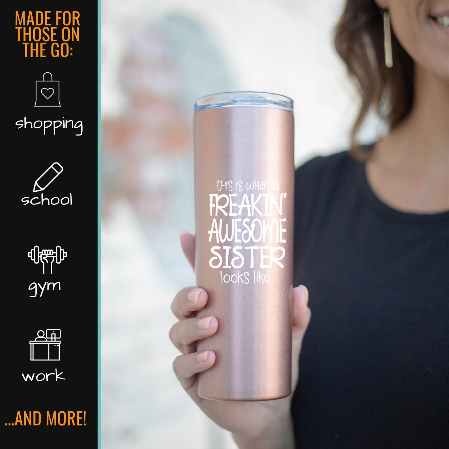 Freakin' Awesome Sister 20 oz Tumbler Rose Gold