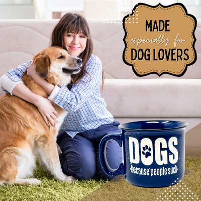 Dogs because People Suck 15 oz Dark Blue Ceramic Mug for Dog Lovers