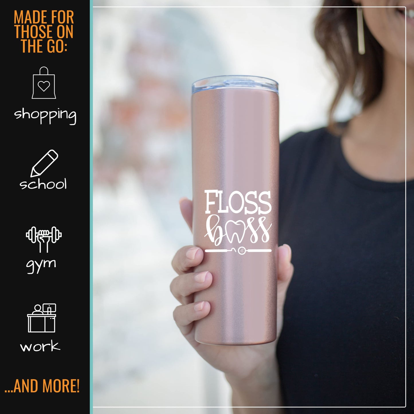 Floss Boss 20 oz Rose Gold Skinny Tumbler for Dental Workers