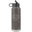 Never Underestimate the Power of a Determined Witch  32 oz Insulated Water Bottle Tumbler