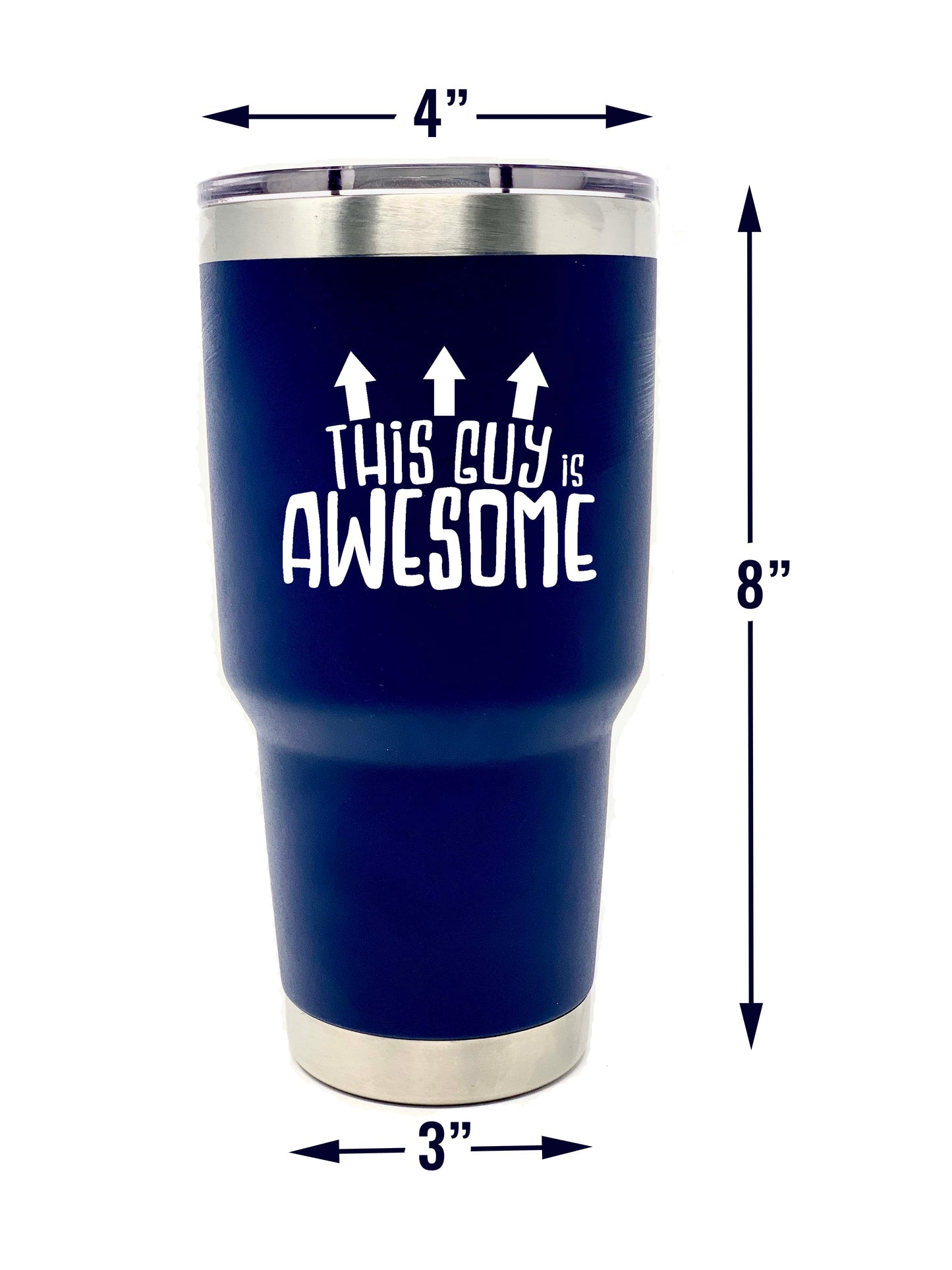 This Guy is Awesome 30 oz Navy Stainless Steel Tumbler