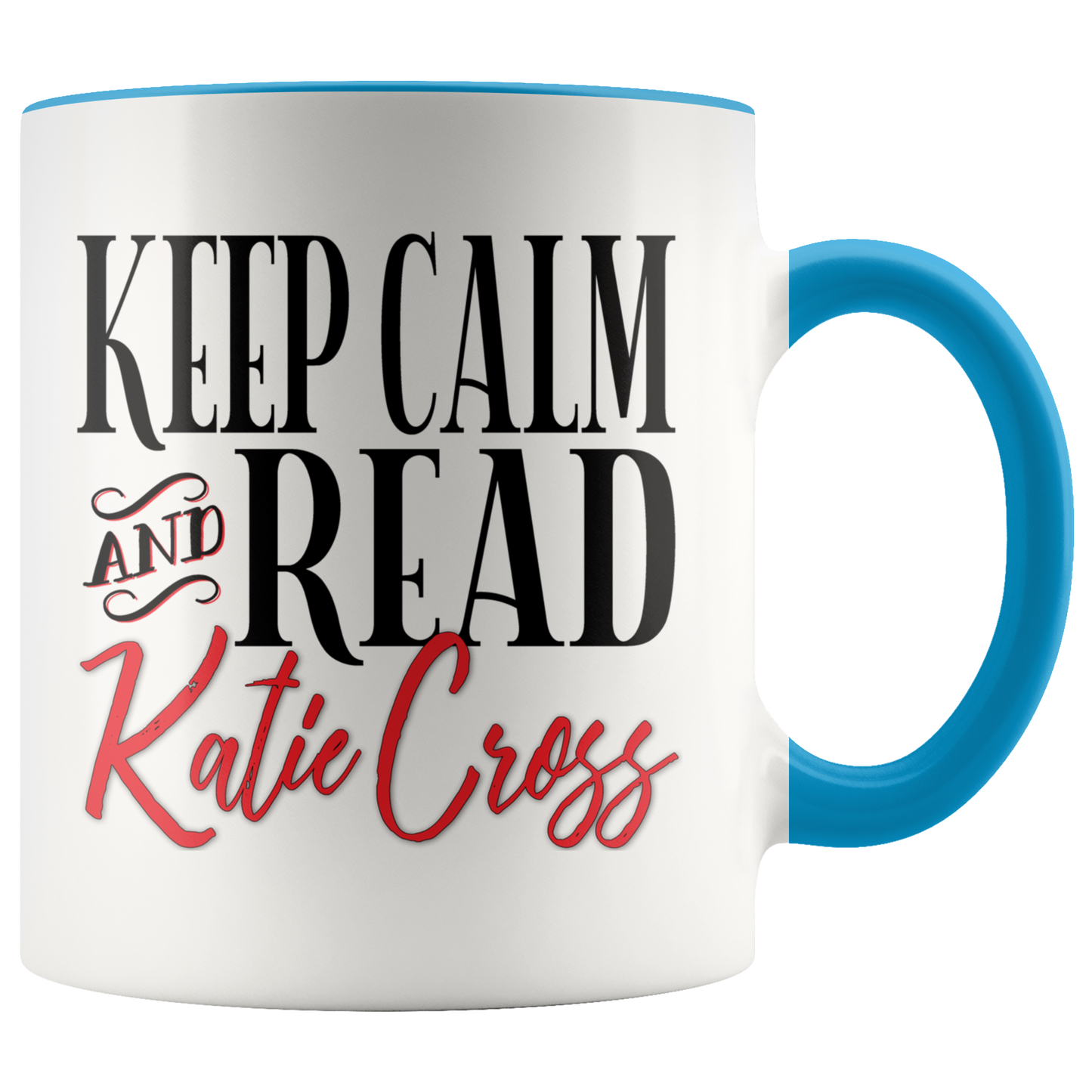 Author Katie Cross - Keep Calm & Read Katie Cross Mug