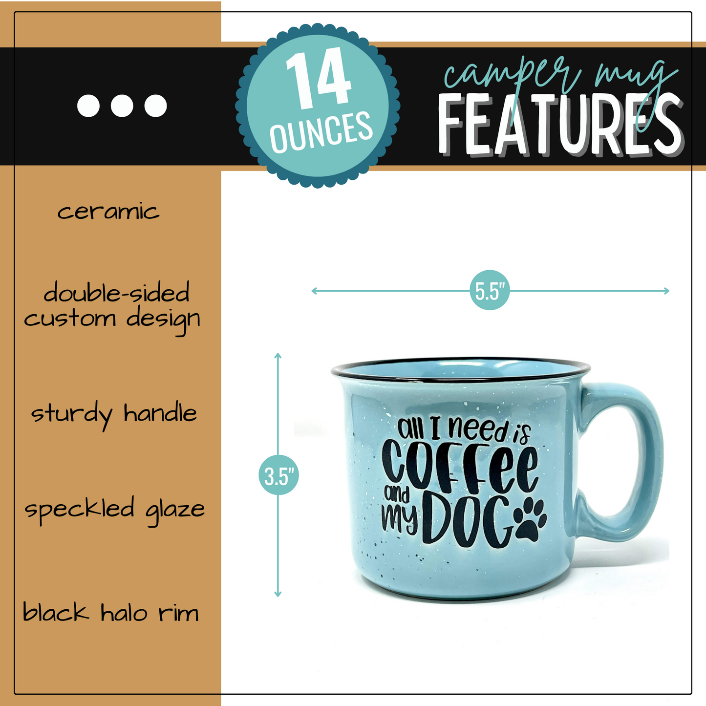 All I Need is Coffee and my Dog 15 oz Teal Ceramic Mug for Dog Lovers