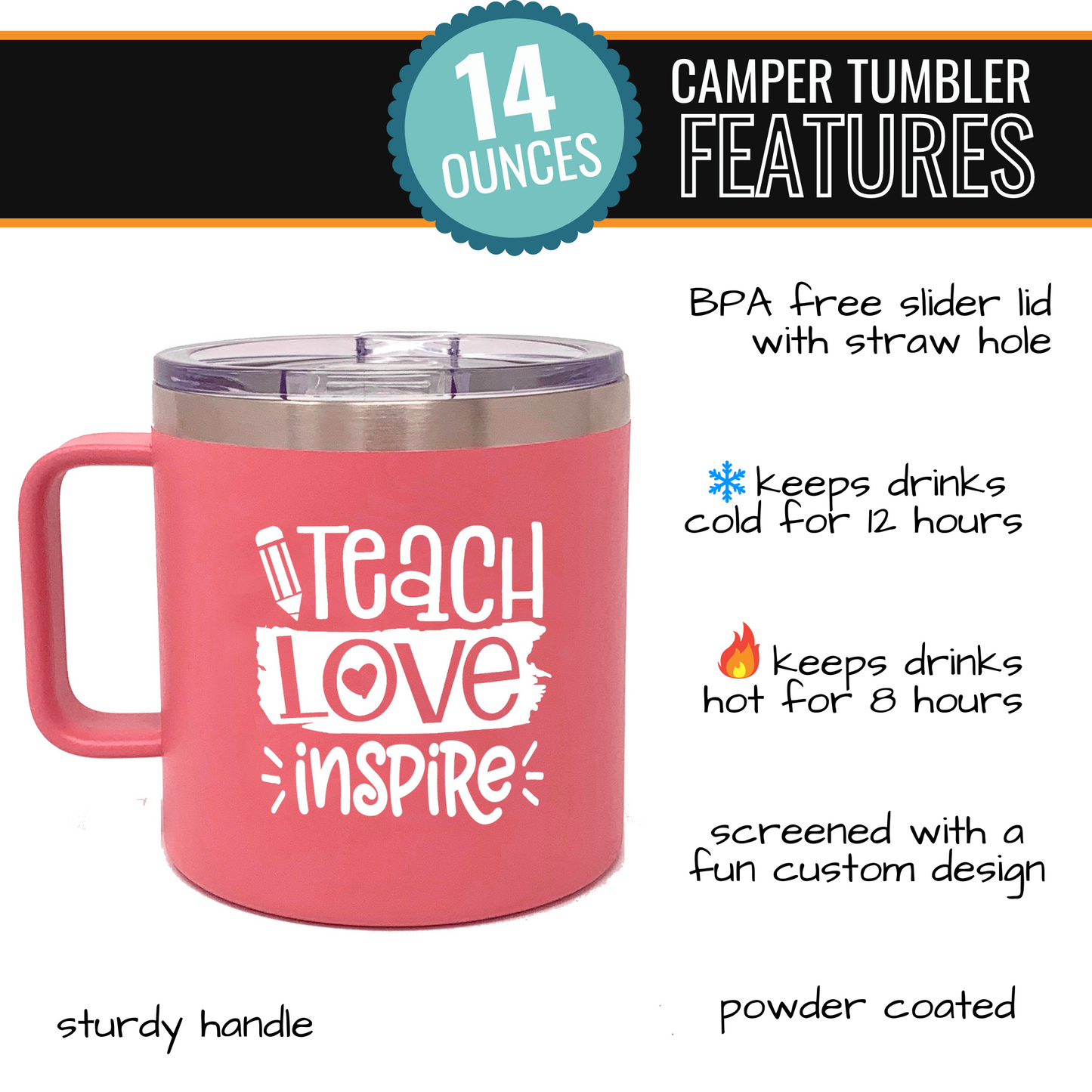 Teach Love 14 oz Coral Camper Tumbler for Teachers